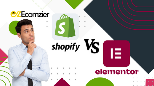 Shopify vs Elementor: Which one should you be using to build your online presence?